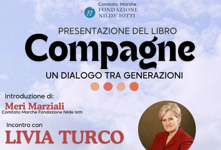 Livia Turco ospite alla Comunità di Capodarco a Fermo per ricordare Nilde Iotti